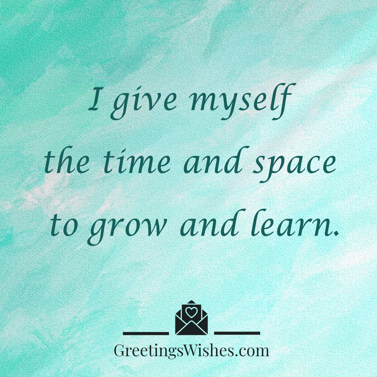 Grow And Learn Affirmation