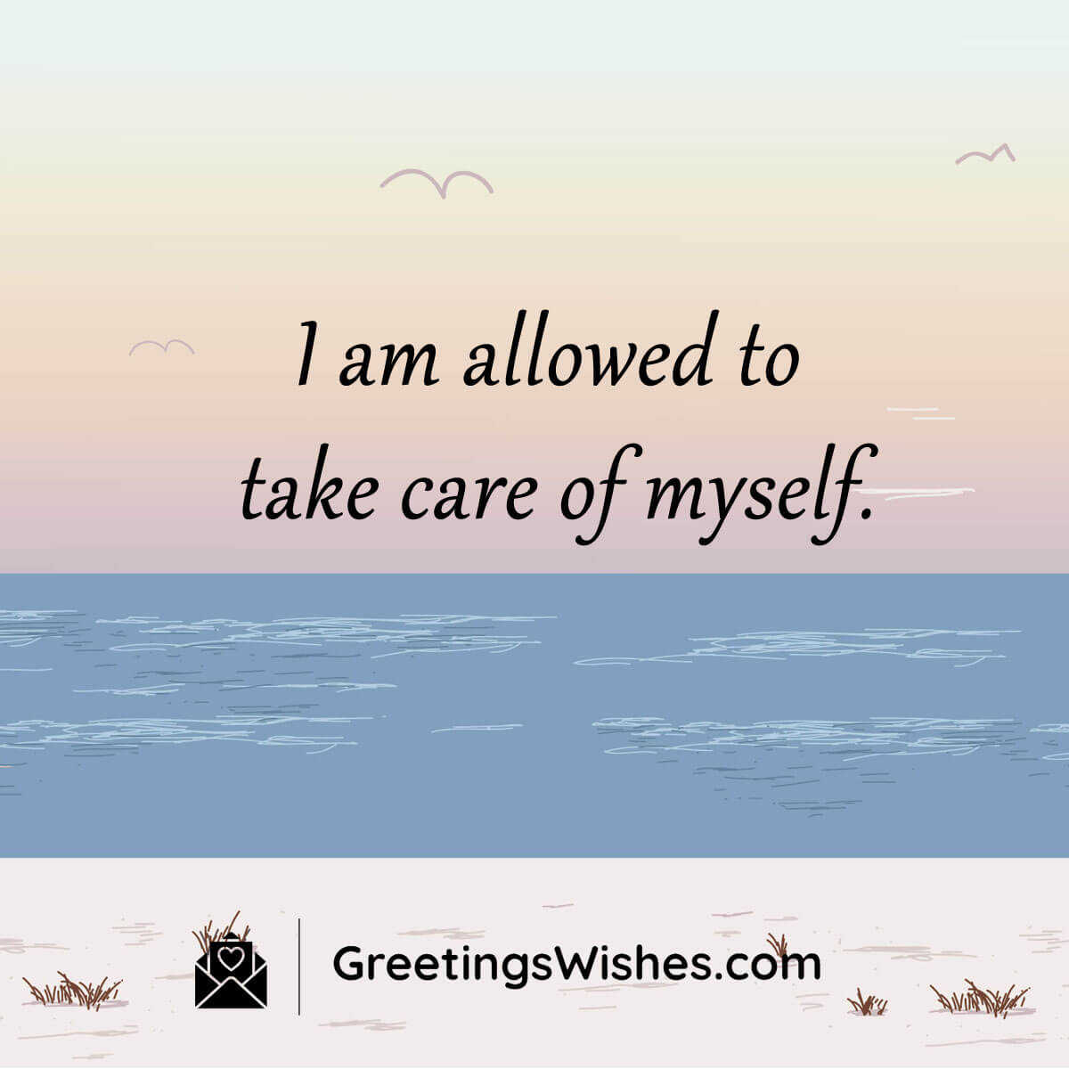 Self Care Affirmation