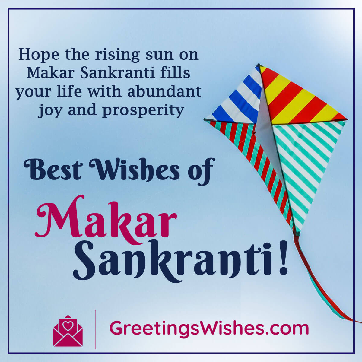 Makar Sankranti Best Wishes