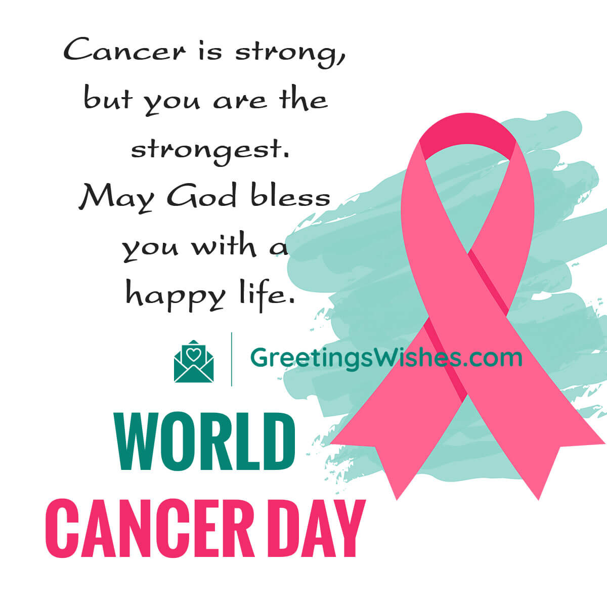 Cancer Day Wishes