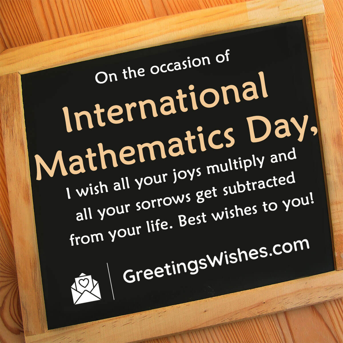 Mathematics Day Wishes