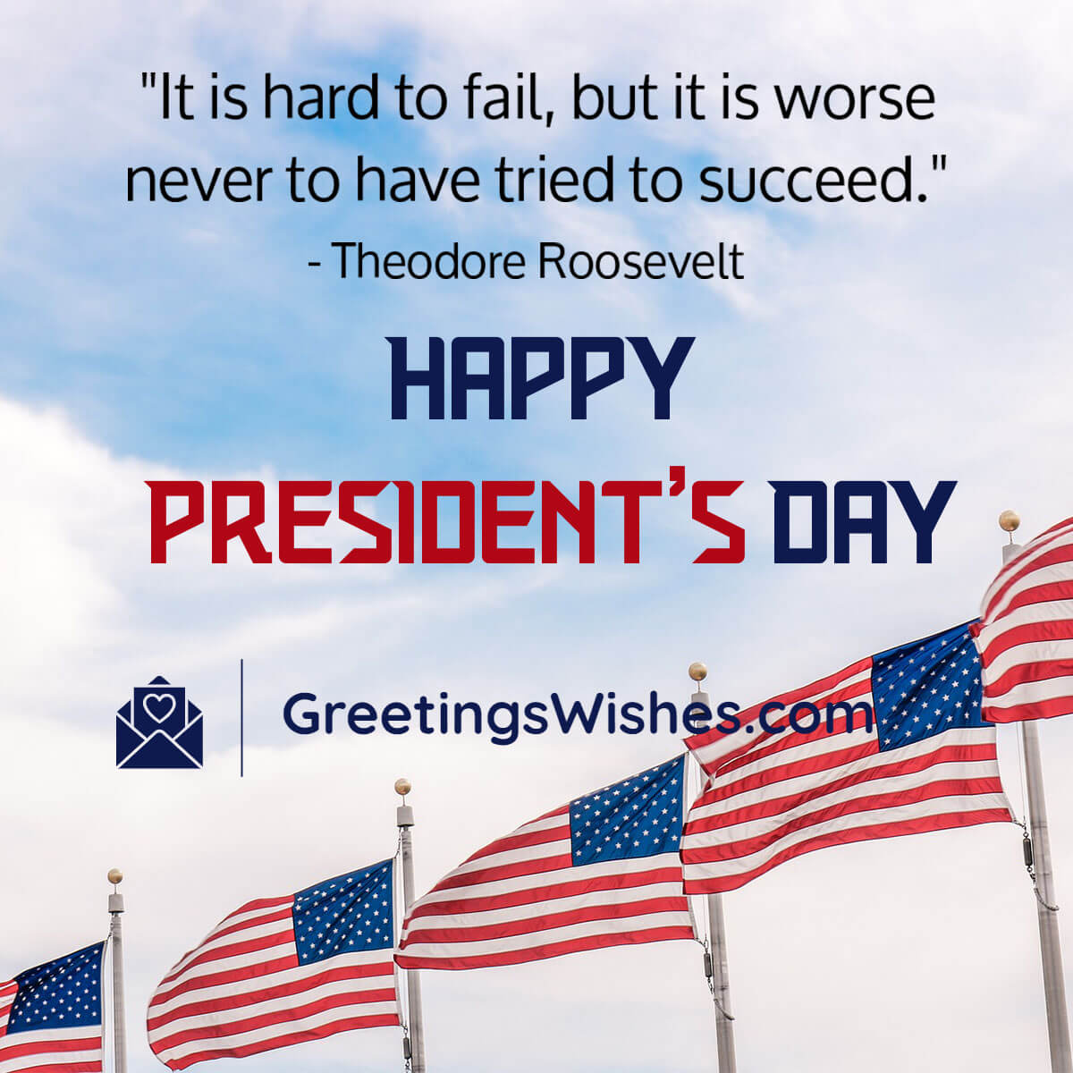 Presidents Day Quotes Roosevelt