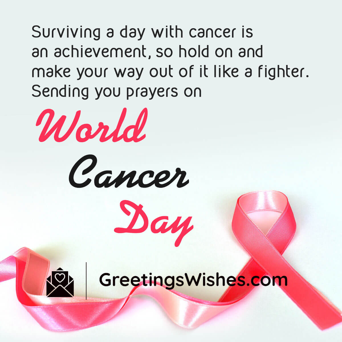 World Cancer Day Wishes