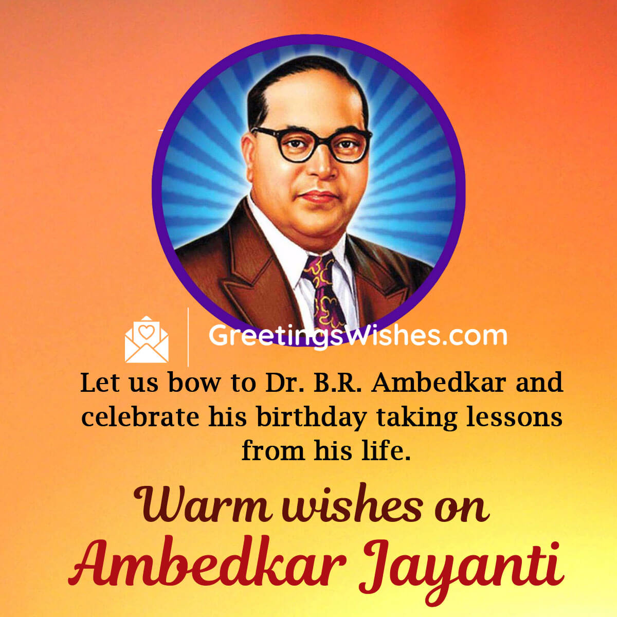 Ambedkar Jayanti Greetings