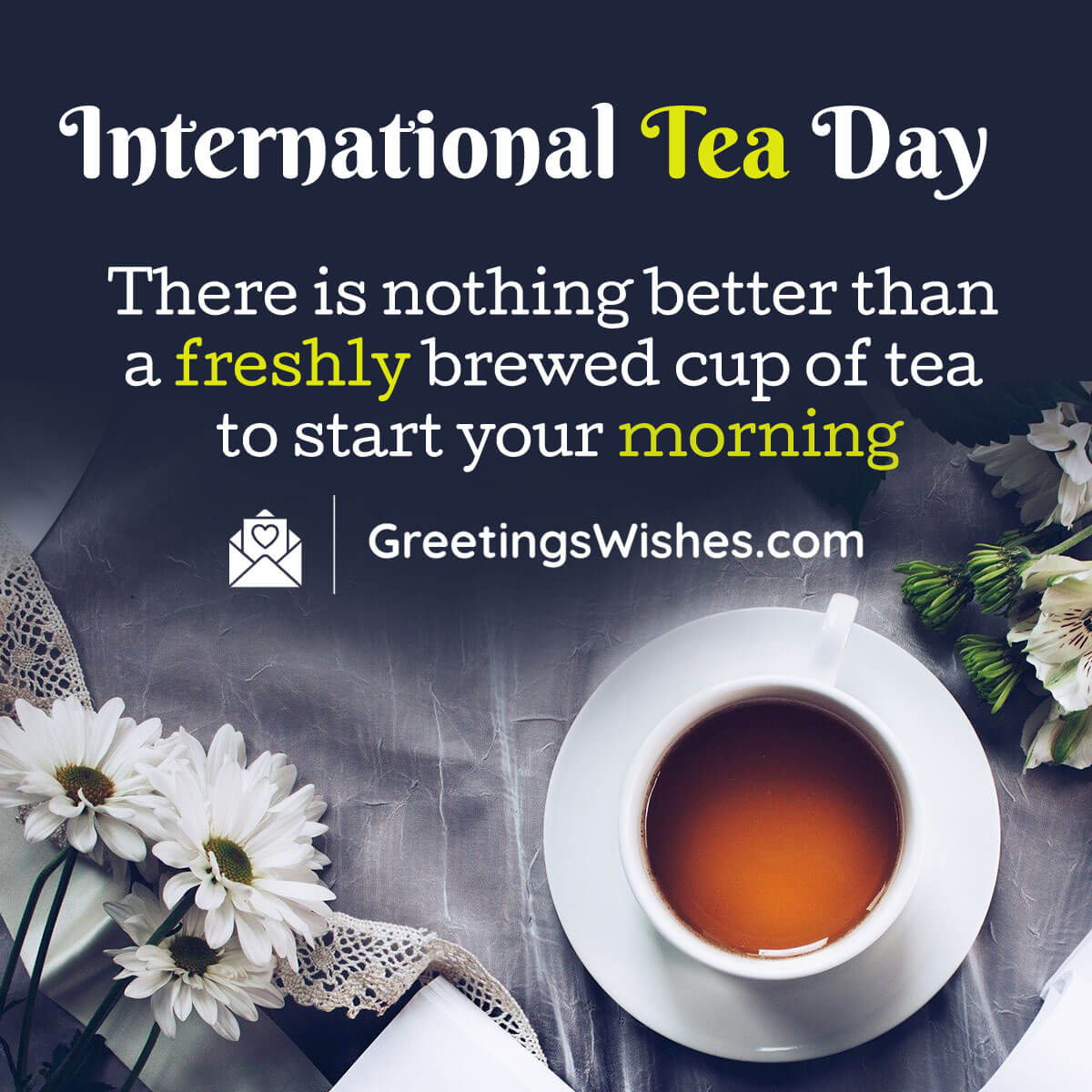 International Tea Day Wishes