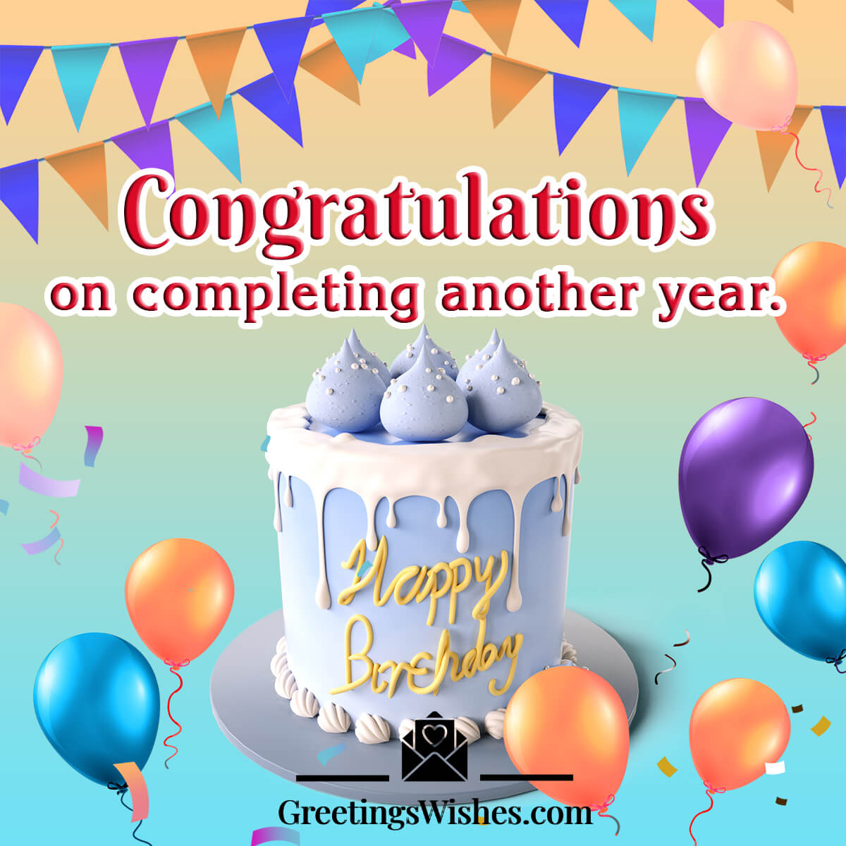 Congratulations On Completing Another Year