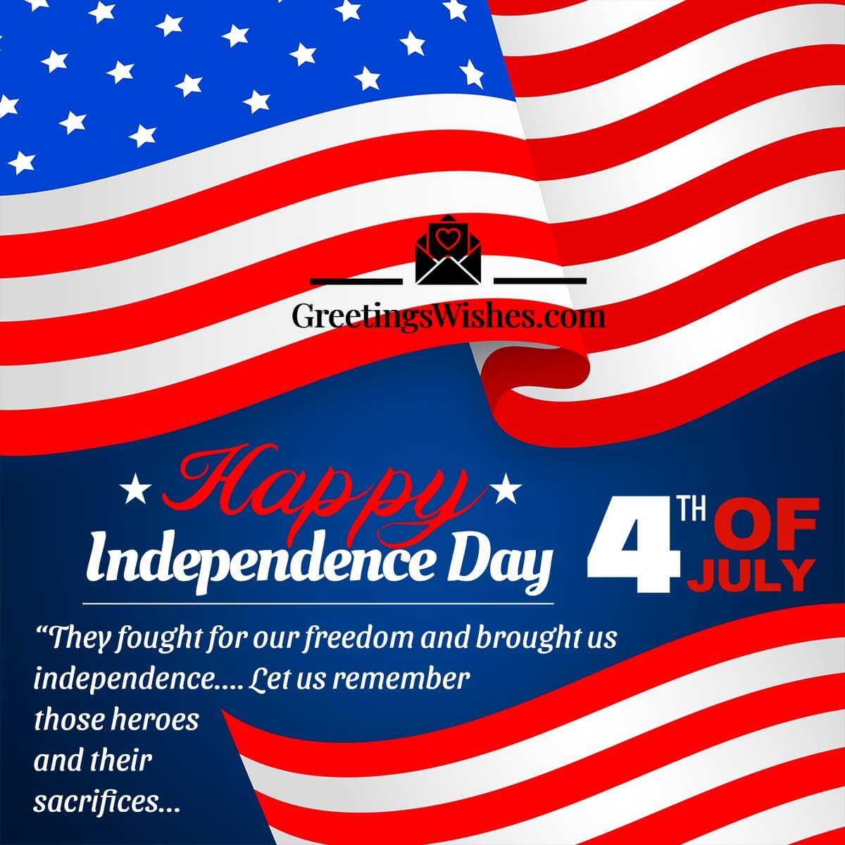 Happy Independence Day 4th Of July Quote