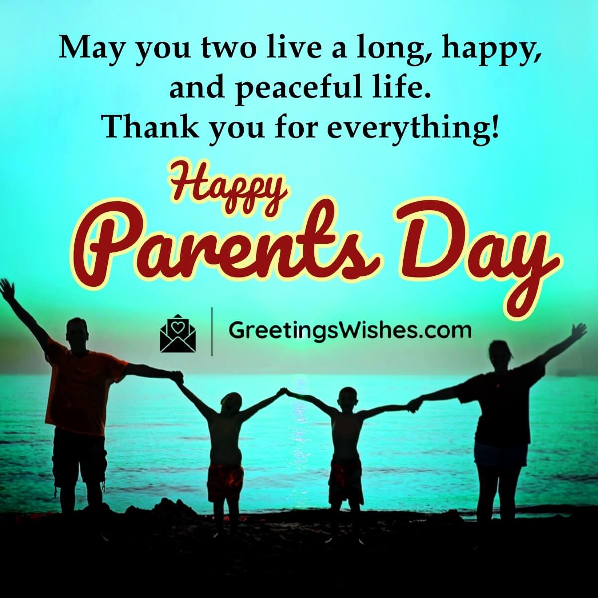 Happy Parents Day Wishes