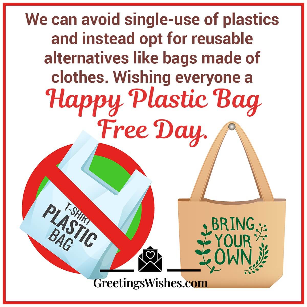 Happy Plastic Bag Free Day Wishes