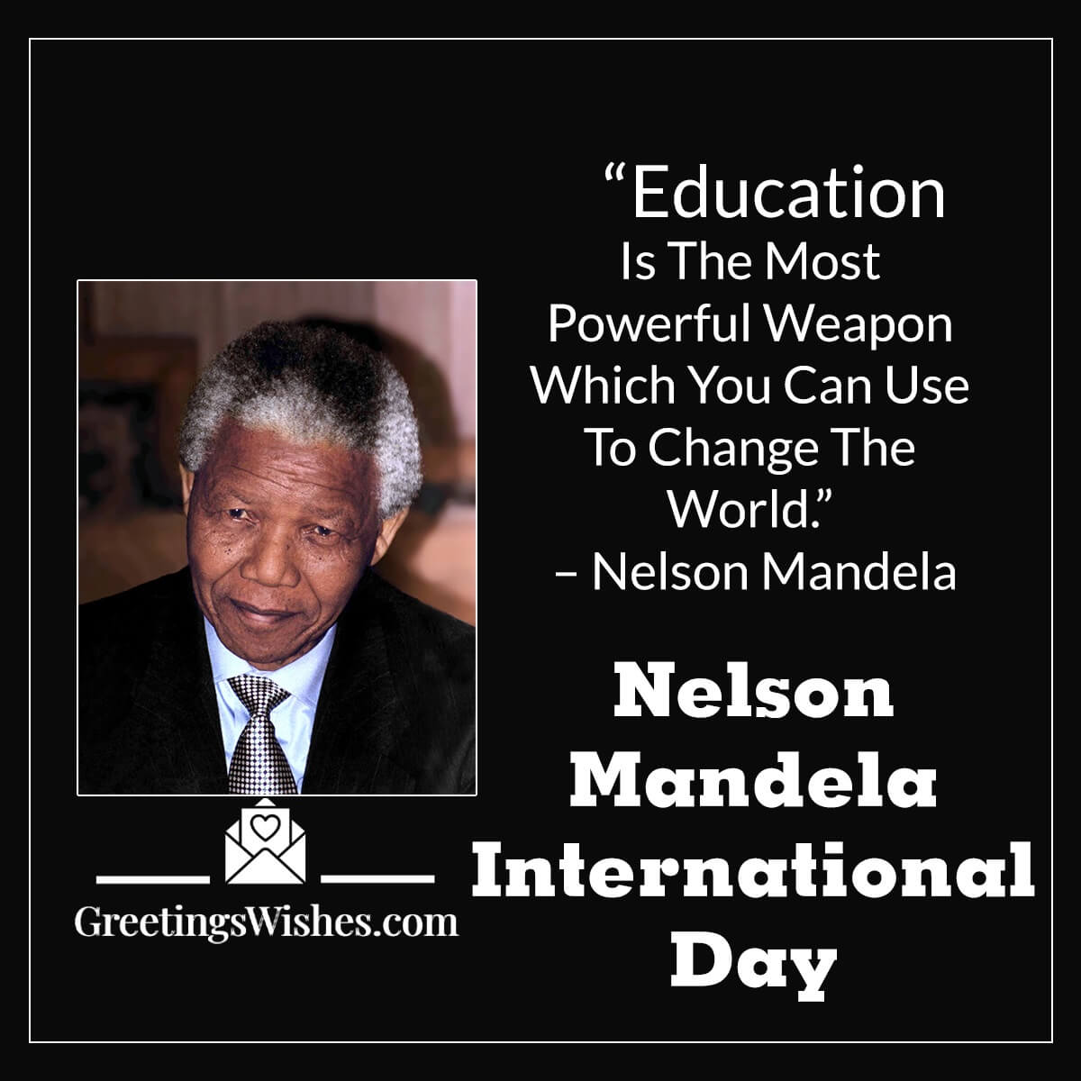 Nelson Mandela International Day Quotes