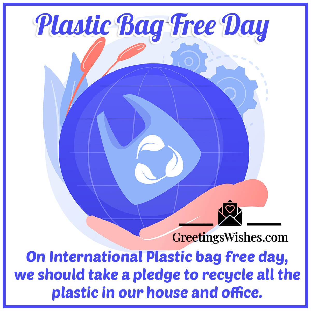 Plastic Bag Free Day Message