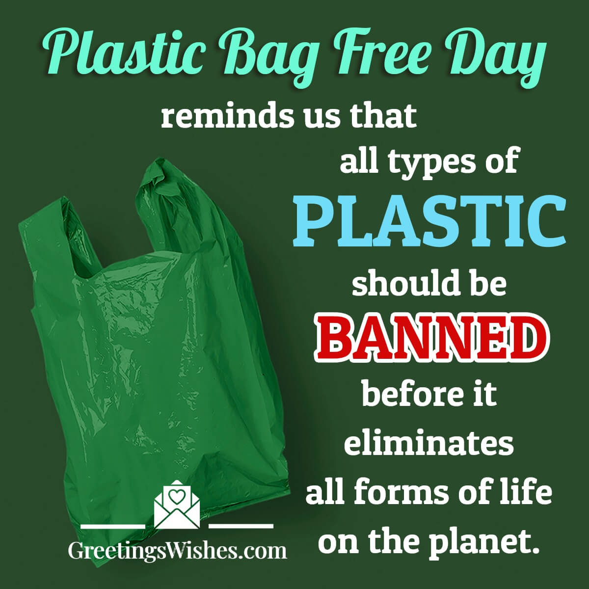 International Plastic Bag Free Day Wishes (3rd July) - Greetings Wishes