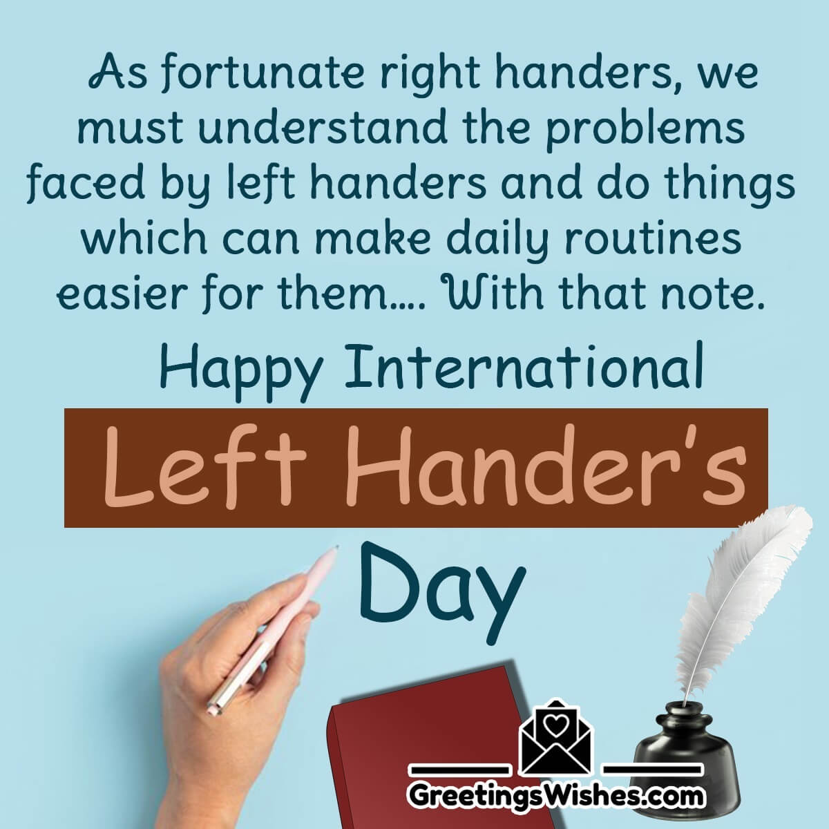 Happy International Left Handers Day Message