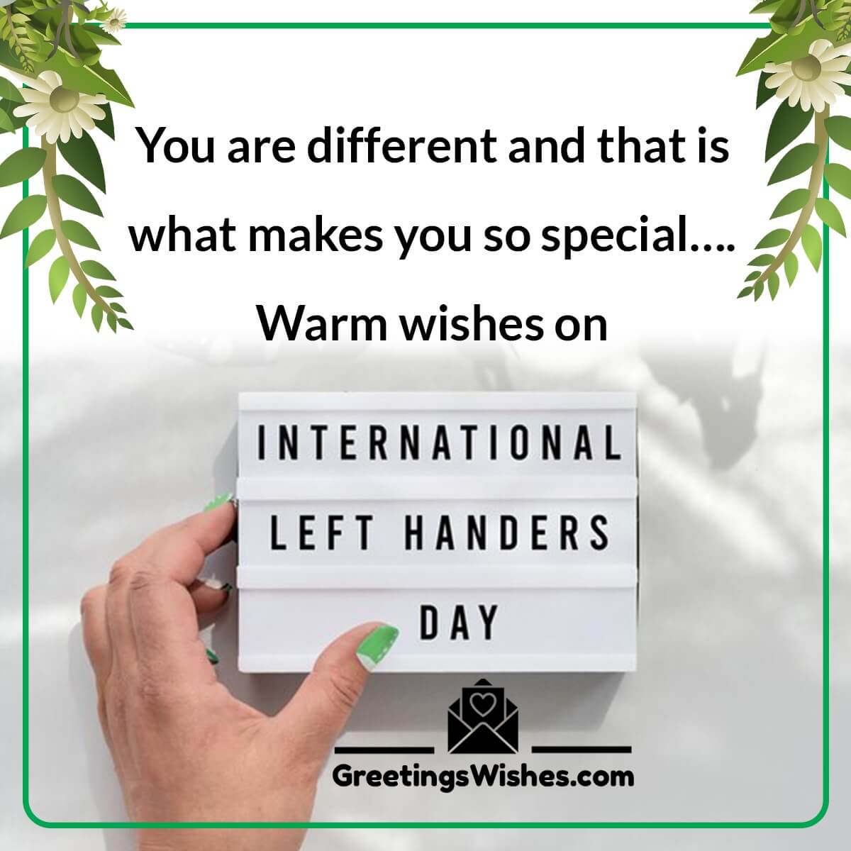 Happy International Left Handers Day Wishes