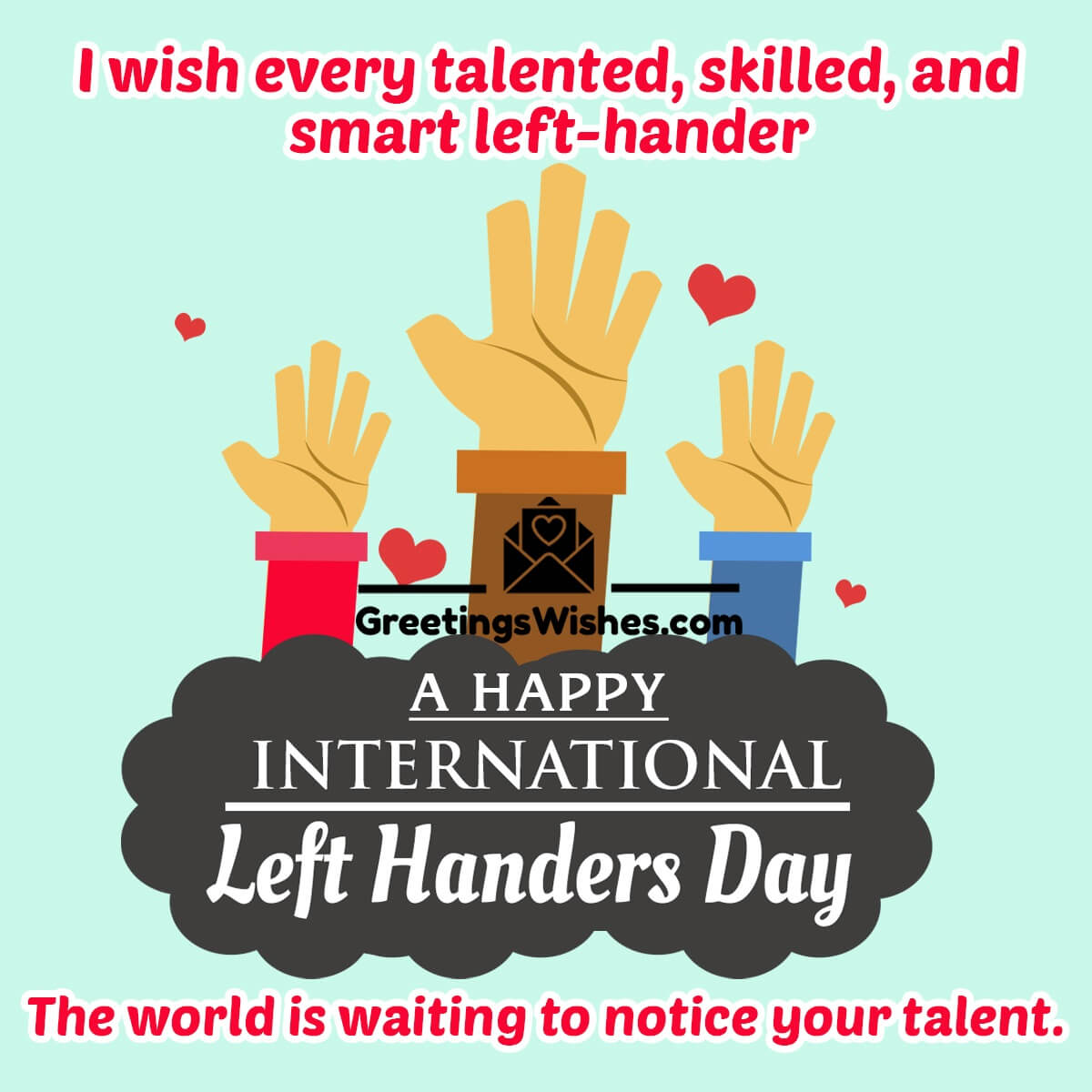 International Left Handers Day Greeting