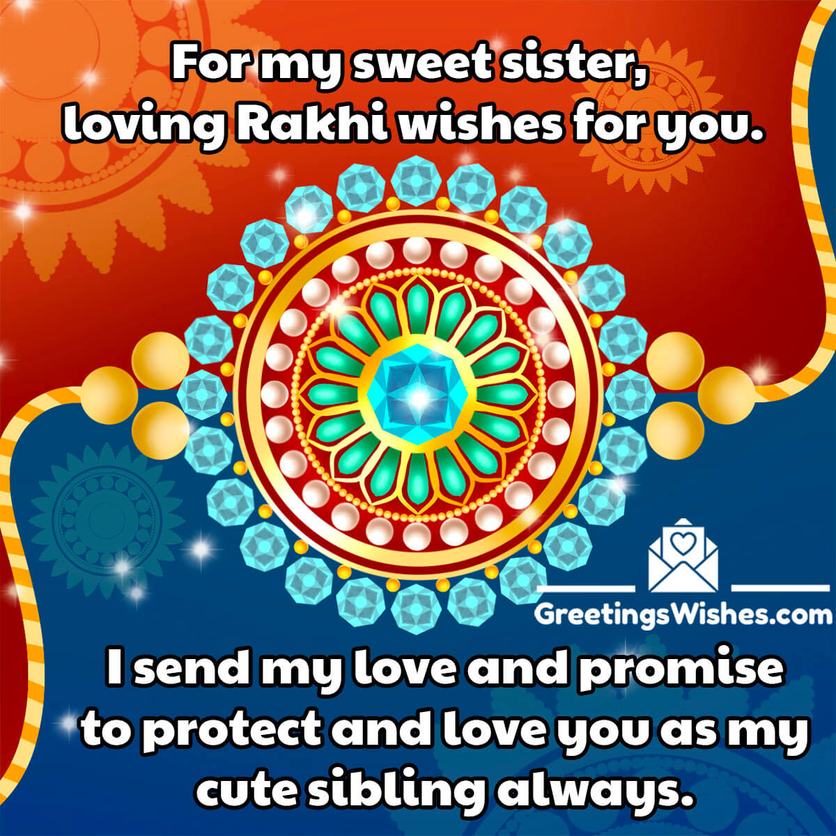 Rakhi Wishes For Sister