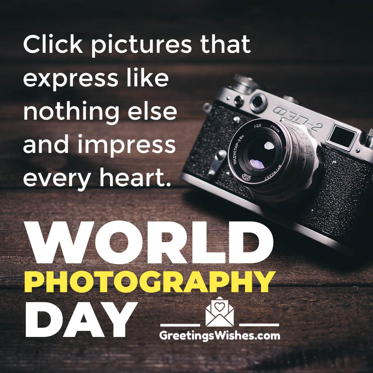 Warm Wishes On World Photography Day