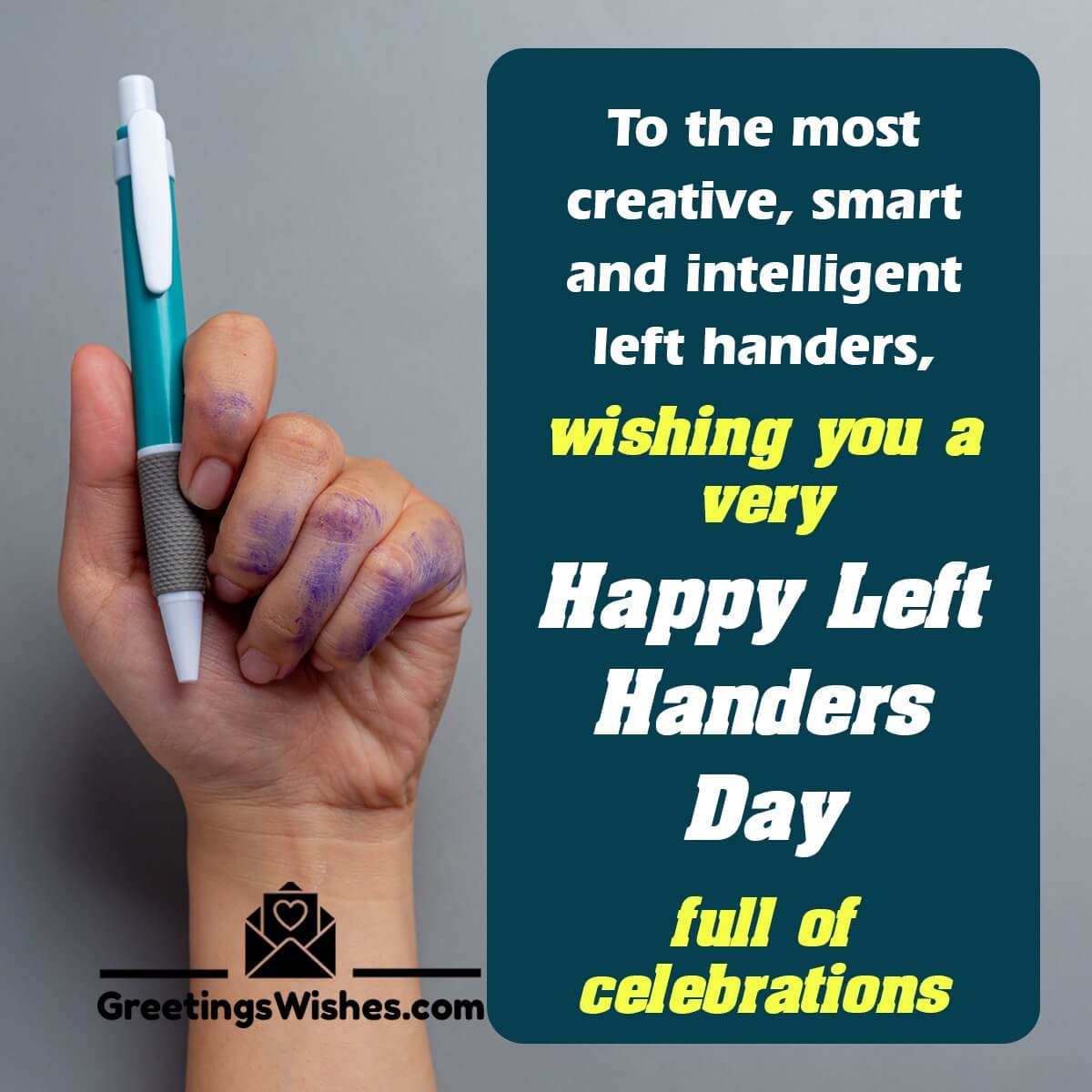 Wishing A Very Happy International Left Handers Day