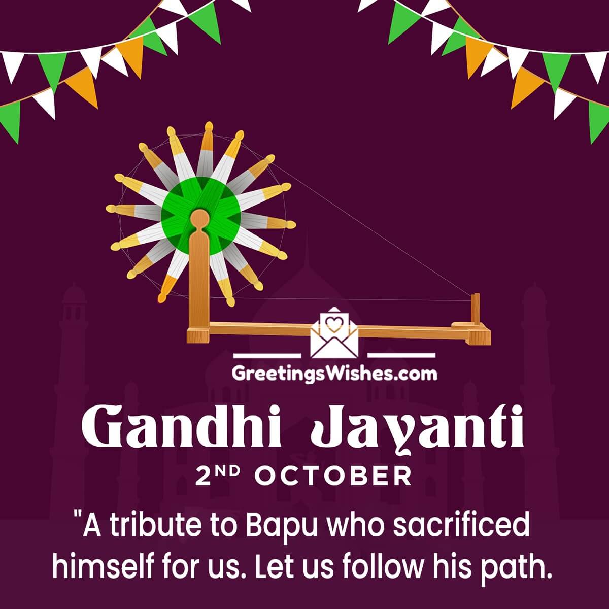 2nd October Gandhi Jayanti Message