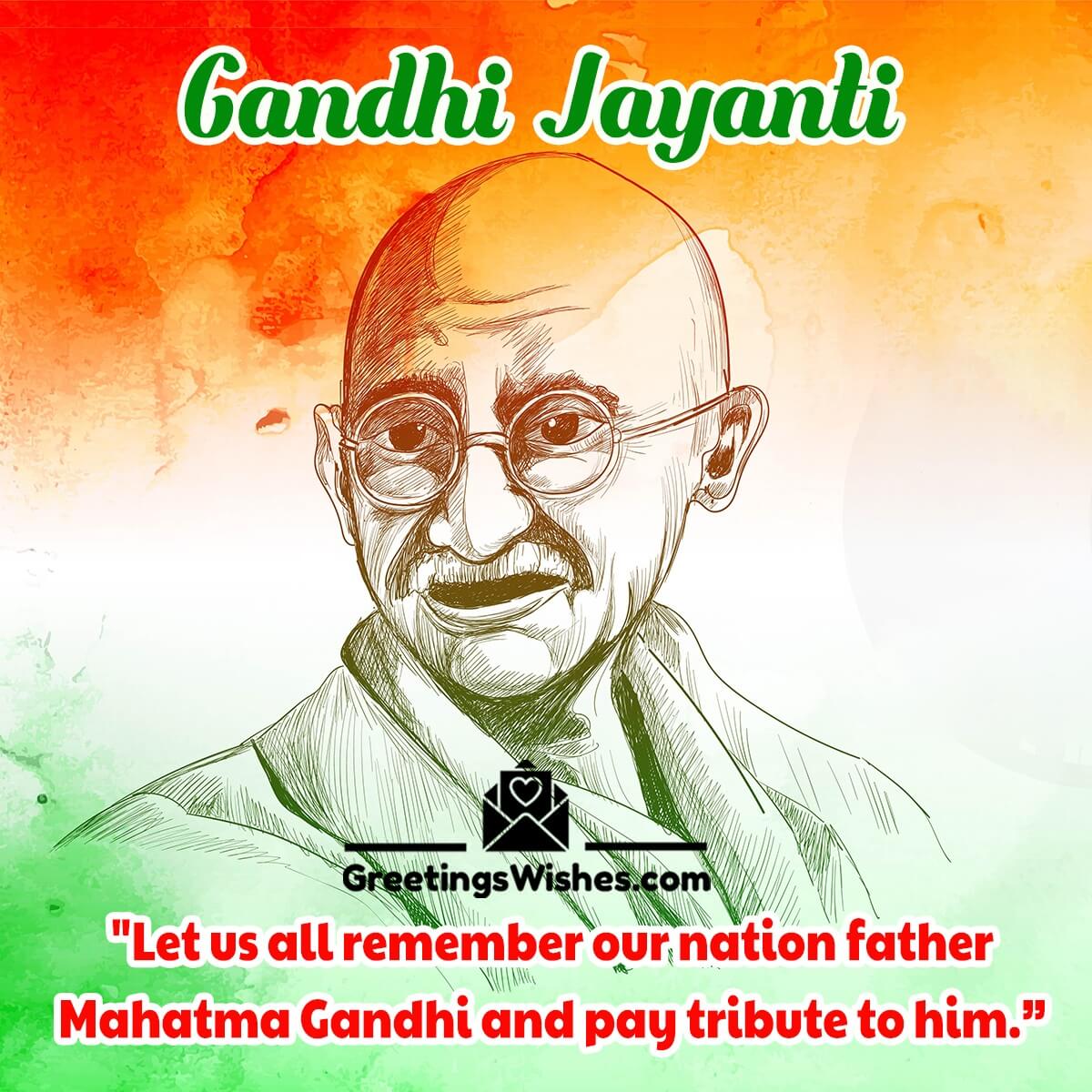 Gandhi Jayanti Message