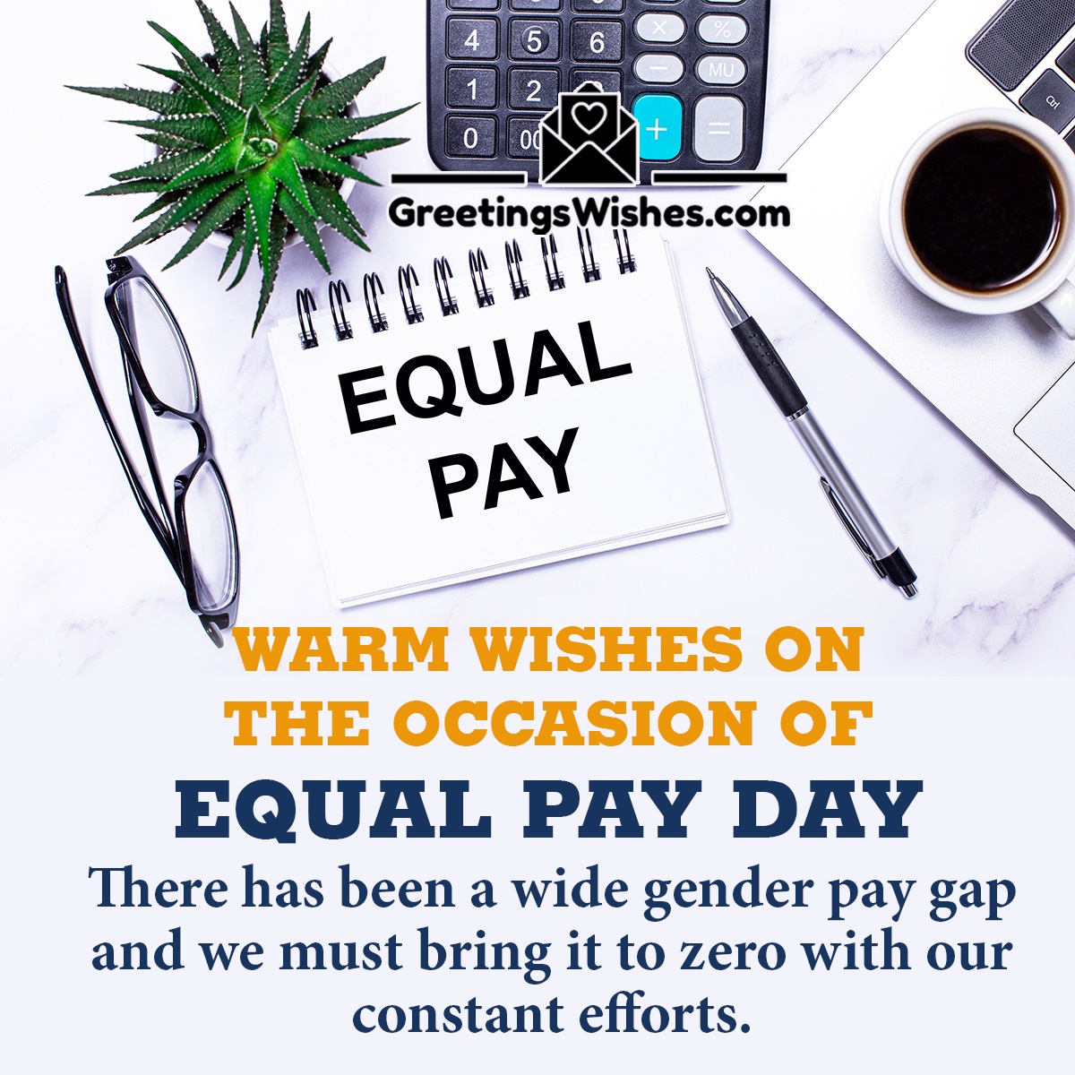 Happy Equal Pay Day Wishes
