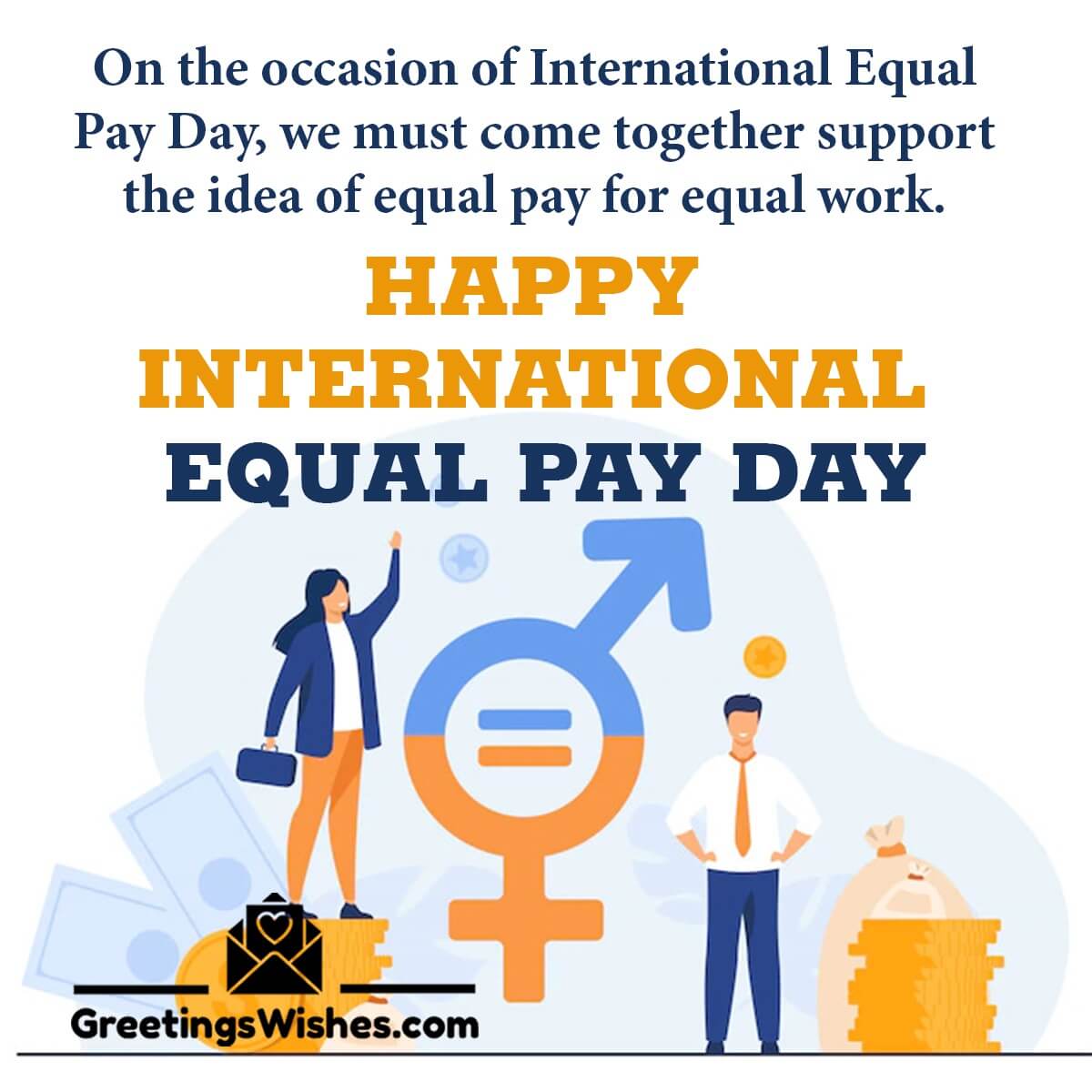 Happy International Equal Pay Day Wishes