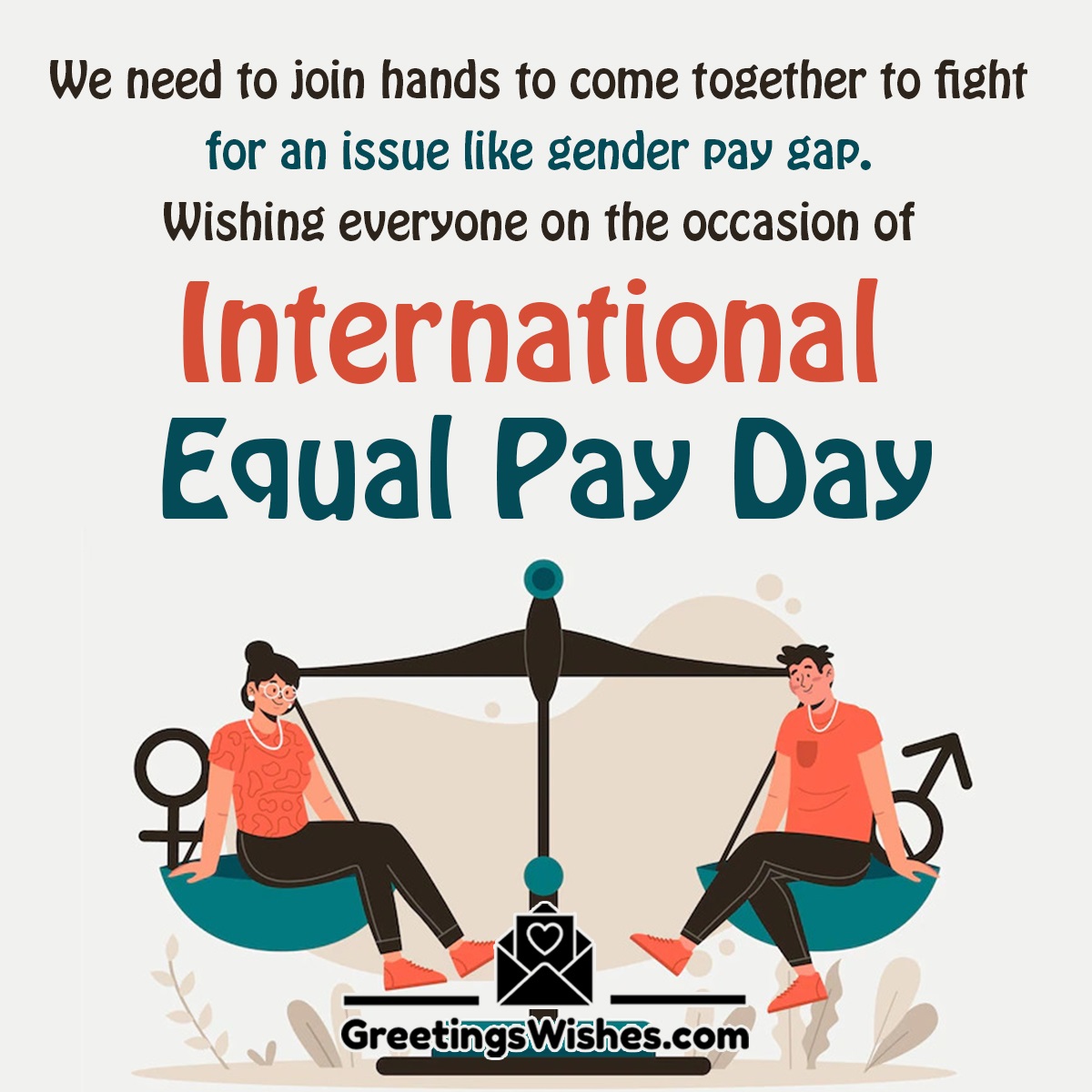 Happy International Equal Pay Day
