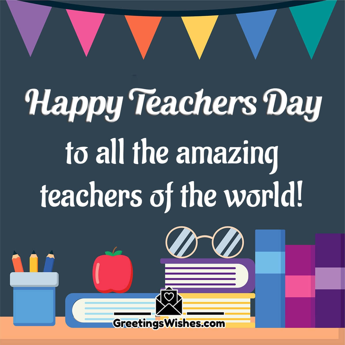 Happy Teachers Day To All The Teachers