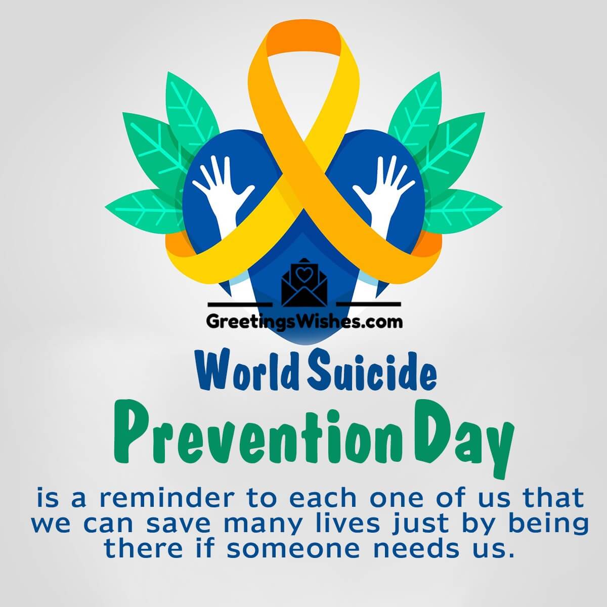 World Suicide Prevention Day Messages (10 September)