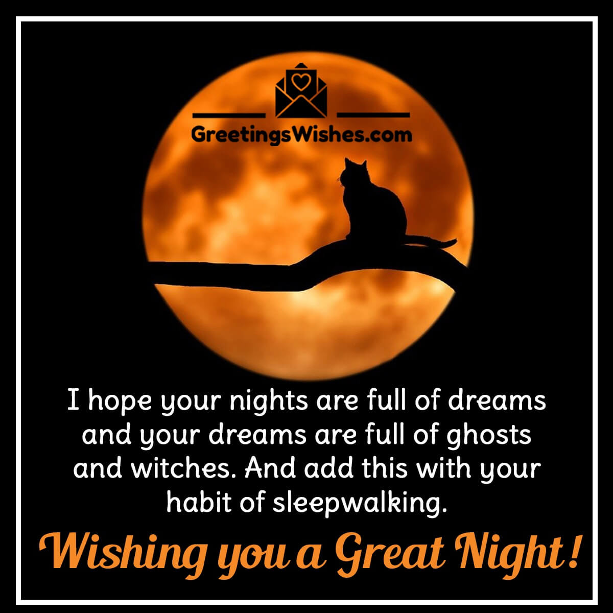 Wishing Great Night