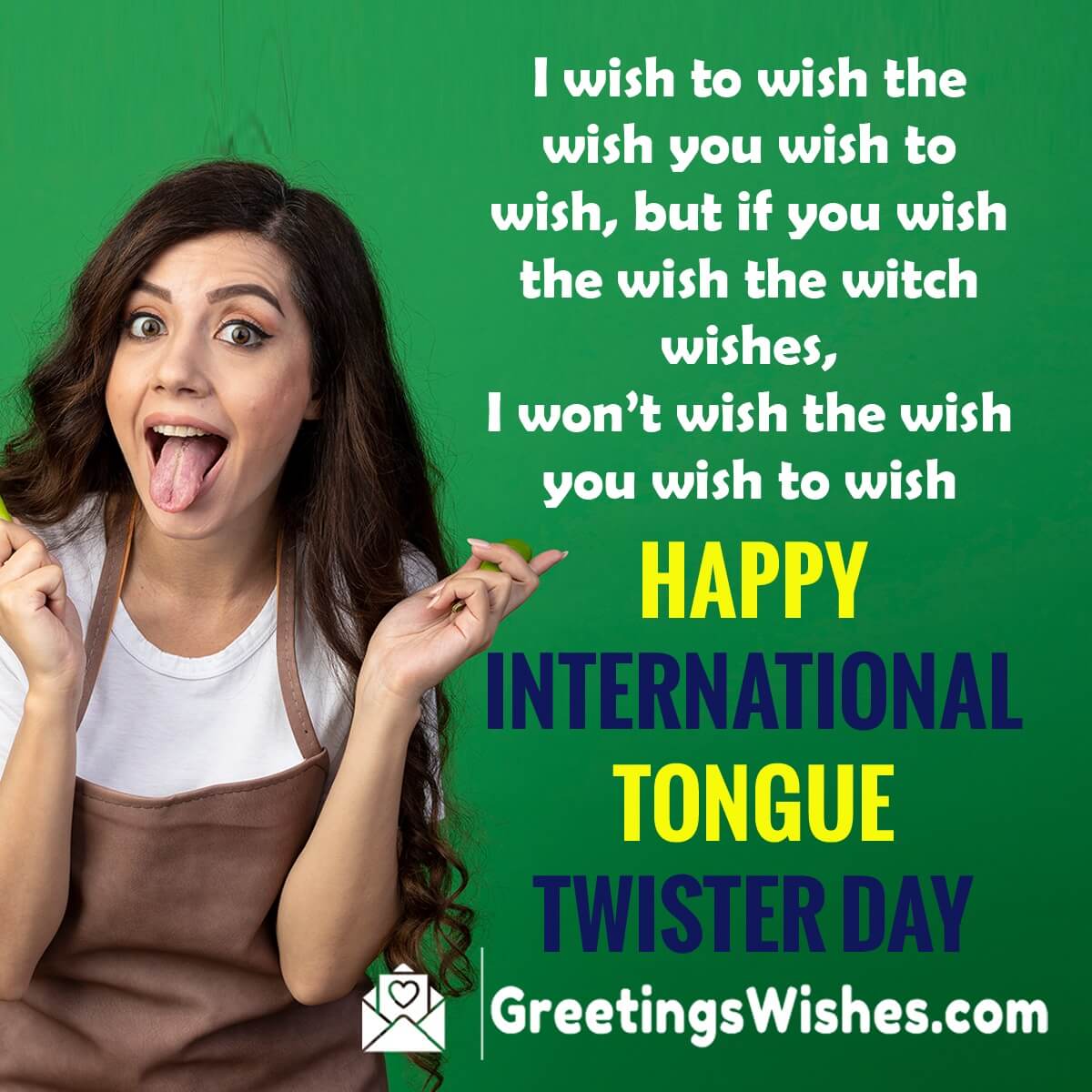 International Tongue Twister Day Wish