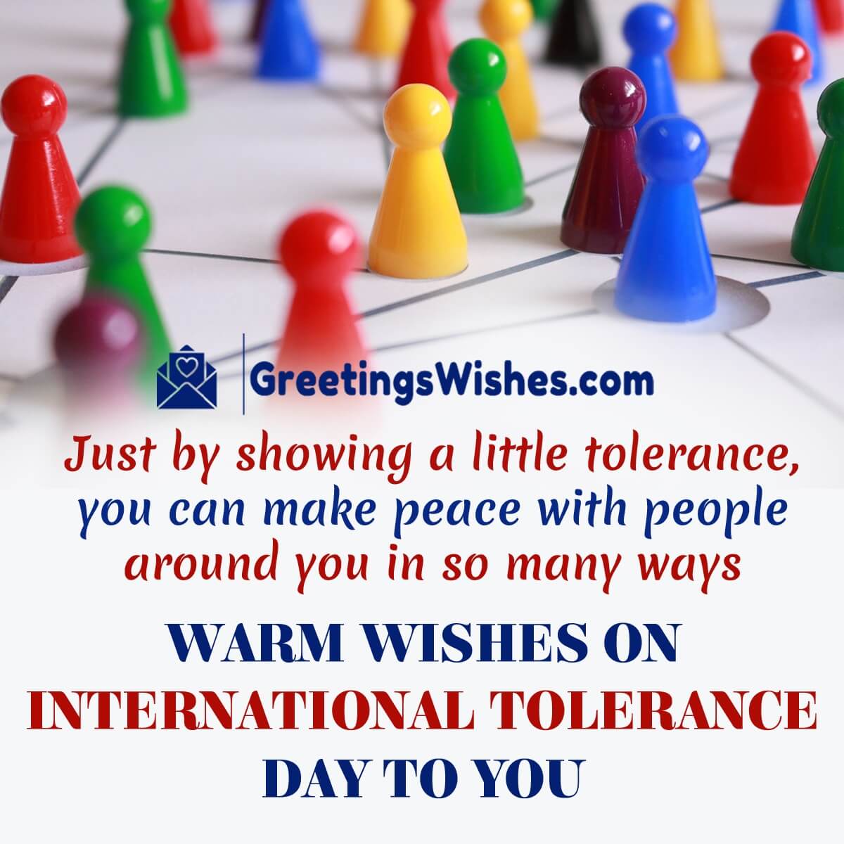 Warm Wishes On International Tolerance Day