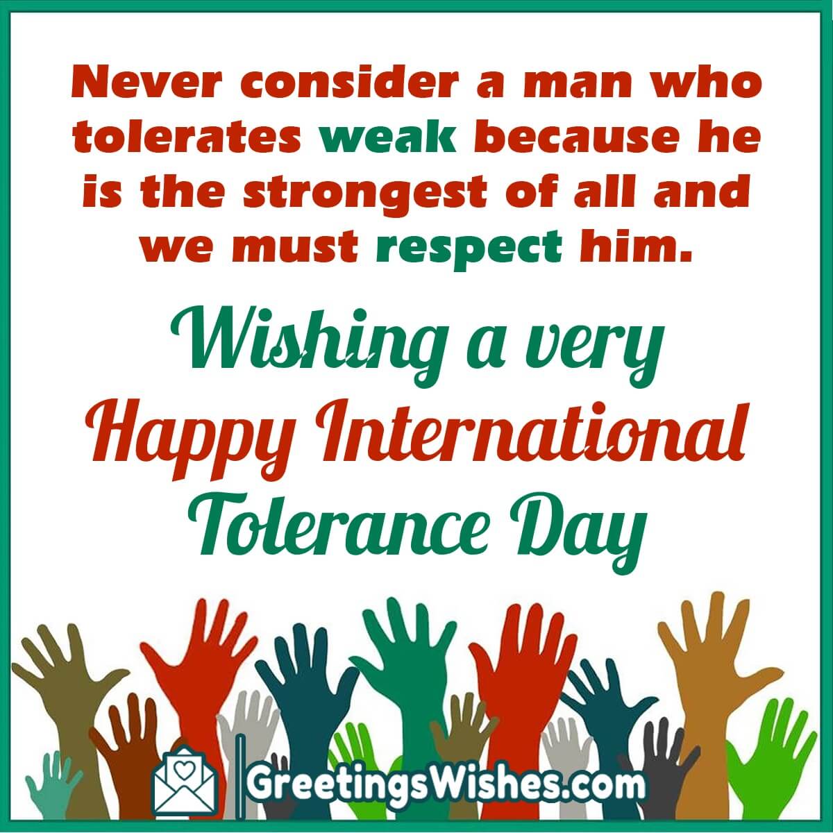 Wishing A Very Happy International Tolerance Day