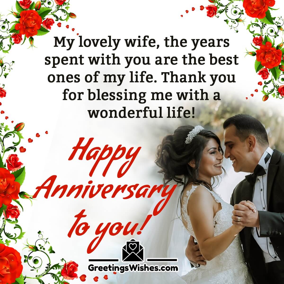 Happy Anniversary To Lovely Wife!