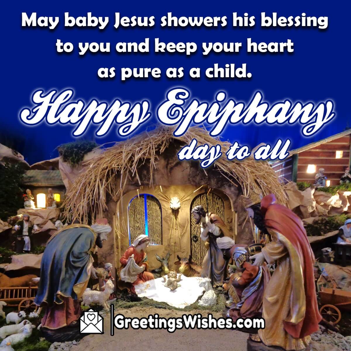 Happy Epiphany Day Blessings