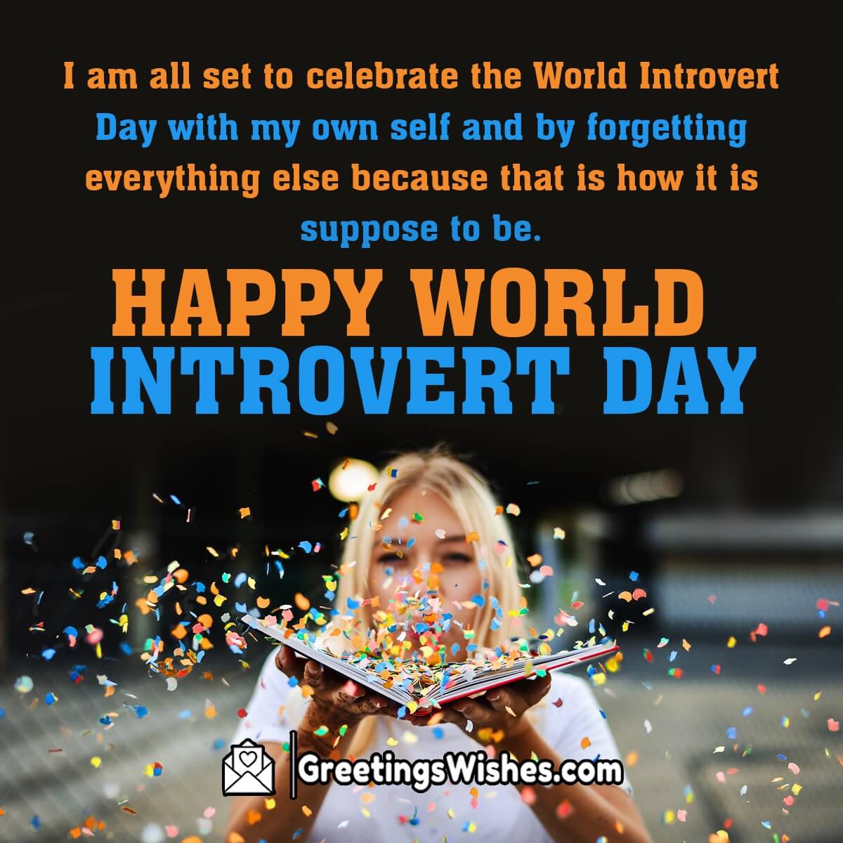 Happy World Introvert Day Status