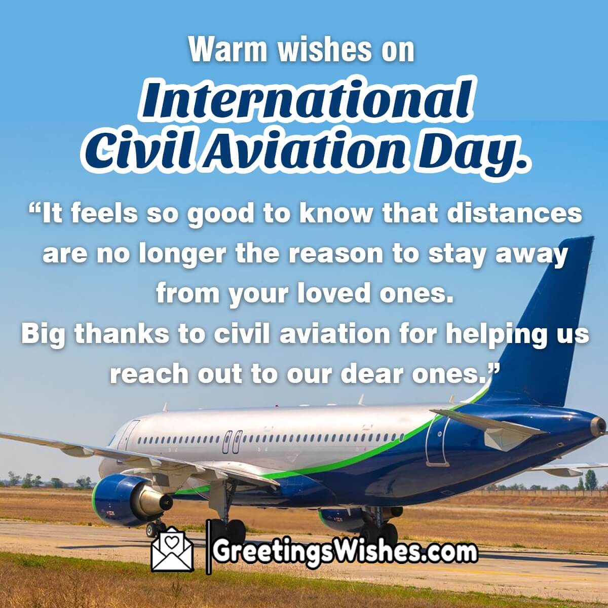 International Civil Aviation Day Wishes, Quotes