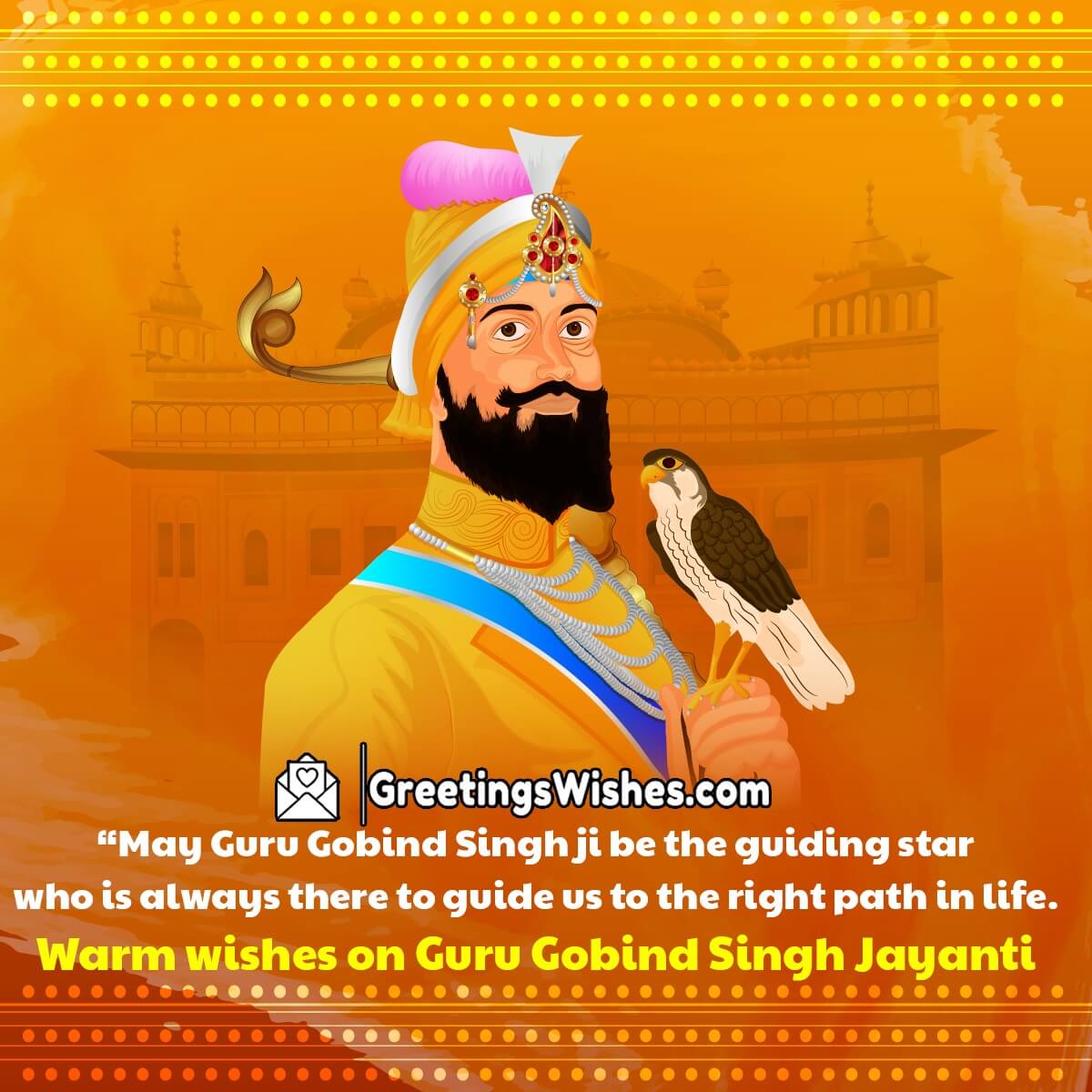 Warm Wishes On Guru Gobind Singh Jayanti
