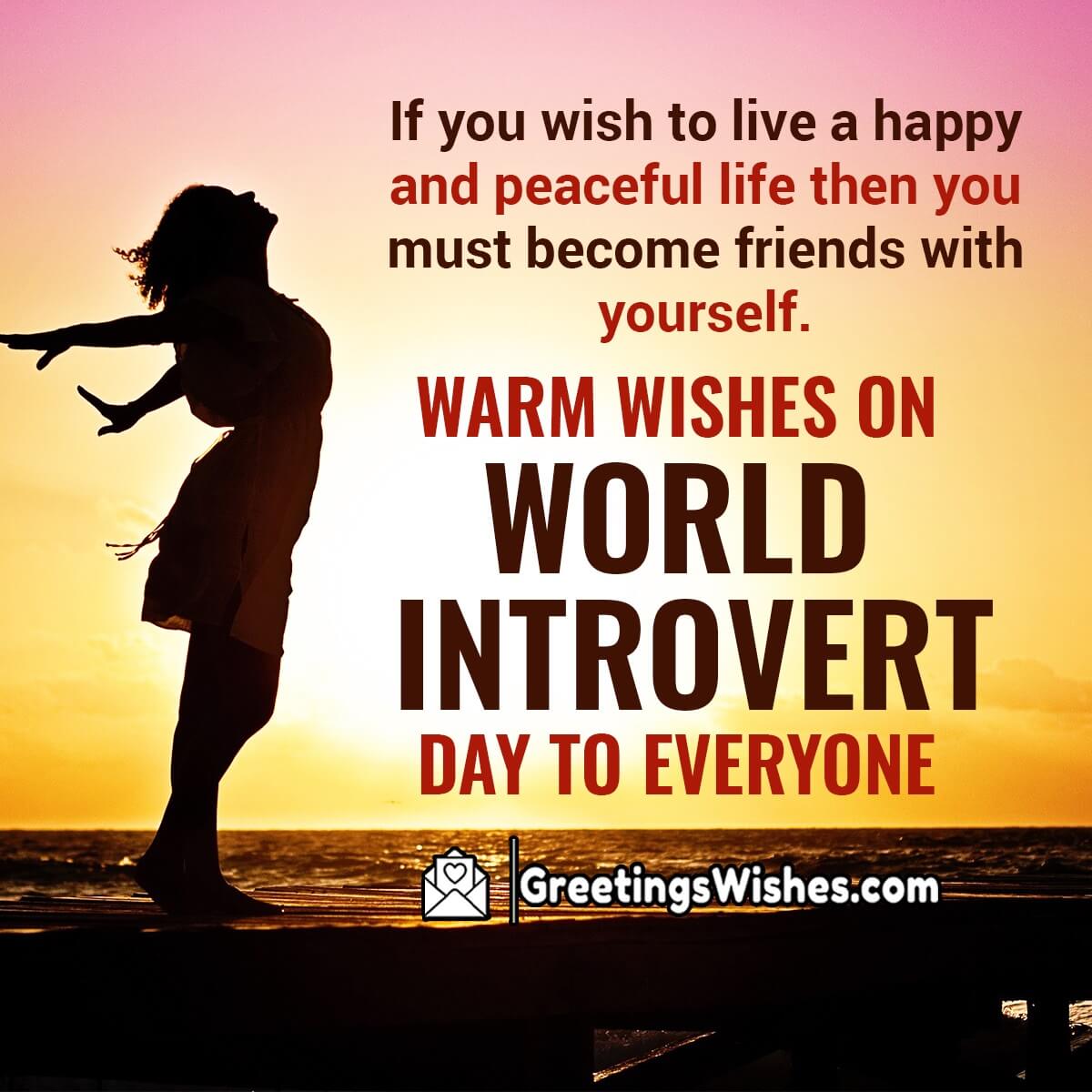 Warm Wishes On World Introvert Day