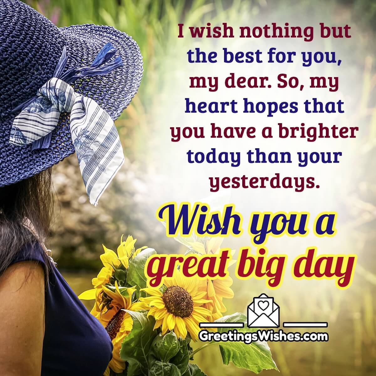 Have A Great Day Wishes - Greetings Wishes