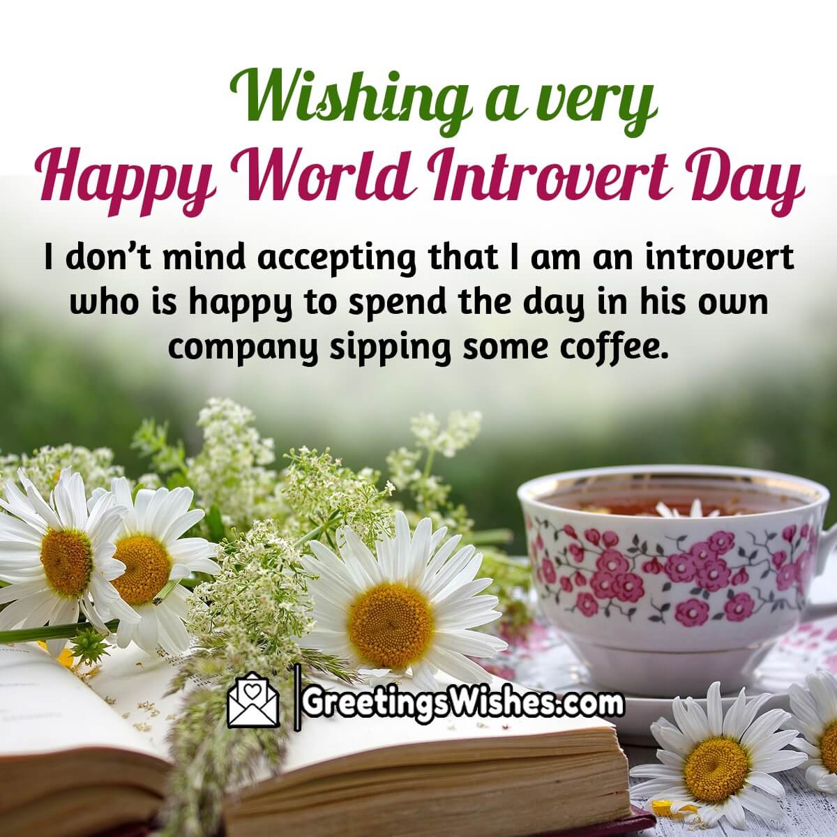Wishing A Very Happy World Introvert Day