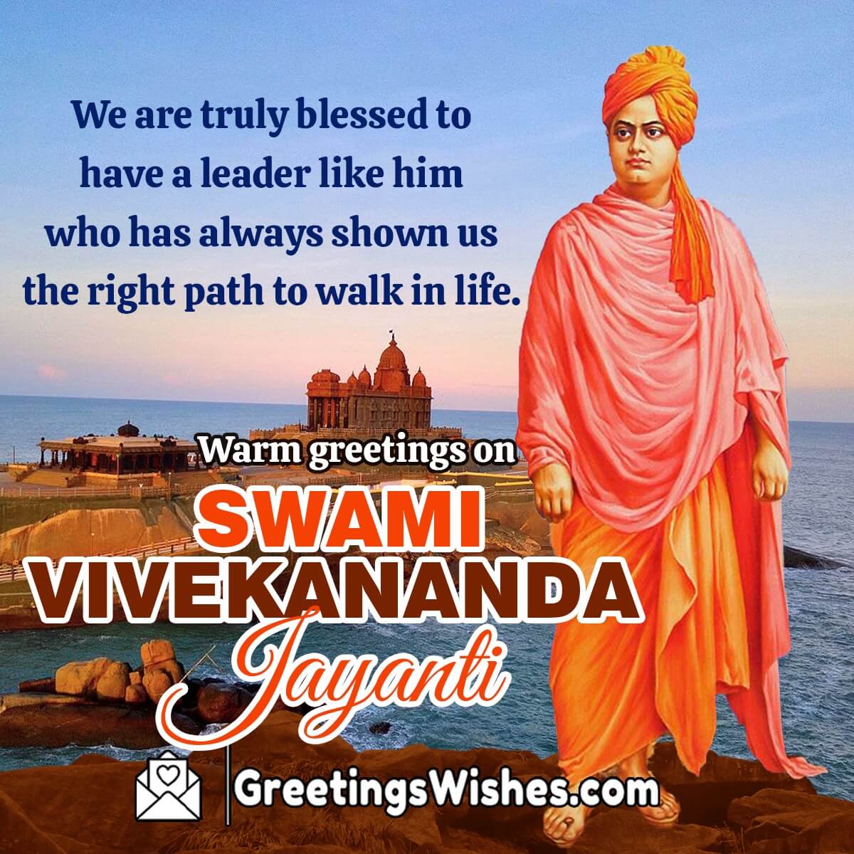 Warm Greetings On Swami Vivekananda Jayanti