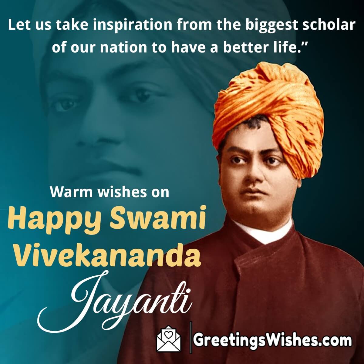 Warm Wishes On Swami Vivekananda Jayanti
