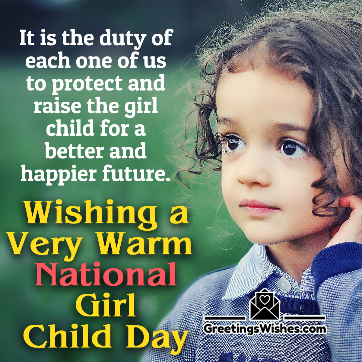 Wishing A Very Warm National Girl Child Day.