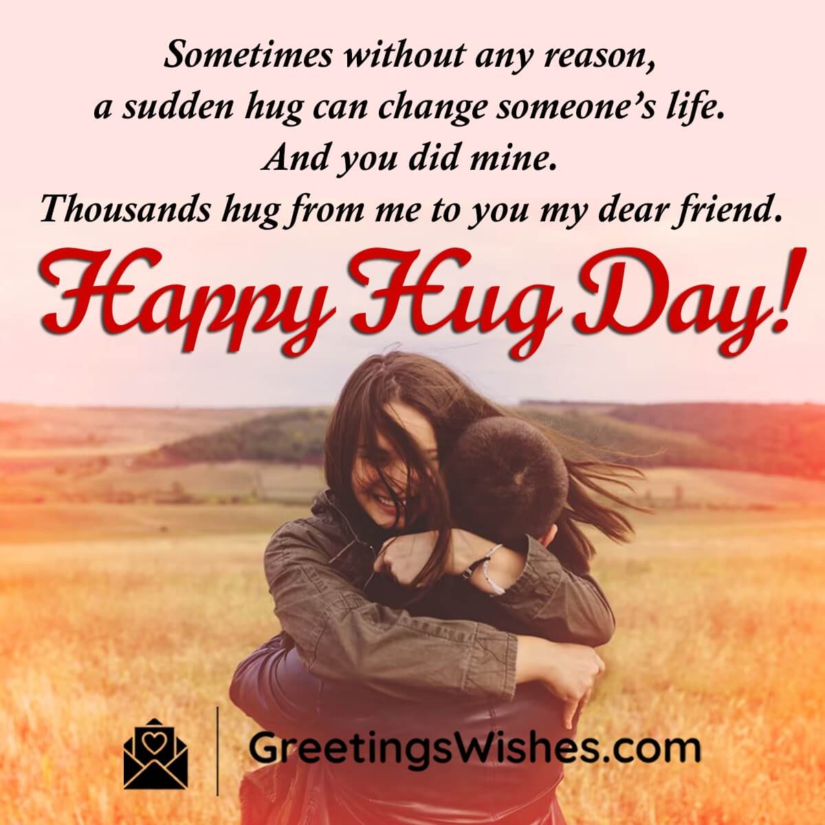Happy Hug Day Dear Friend