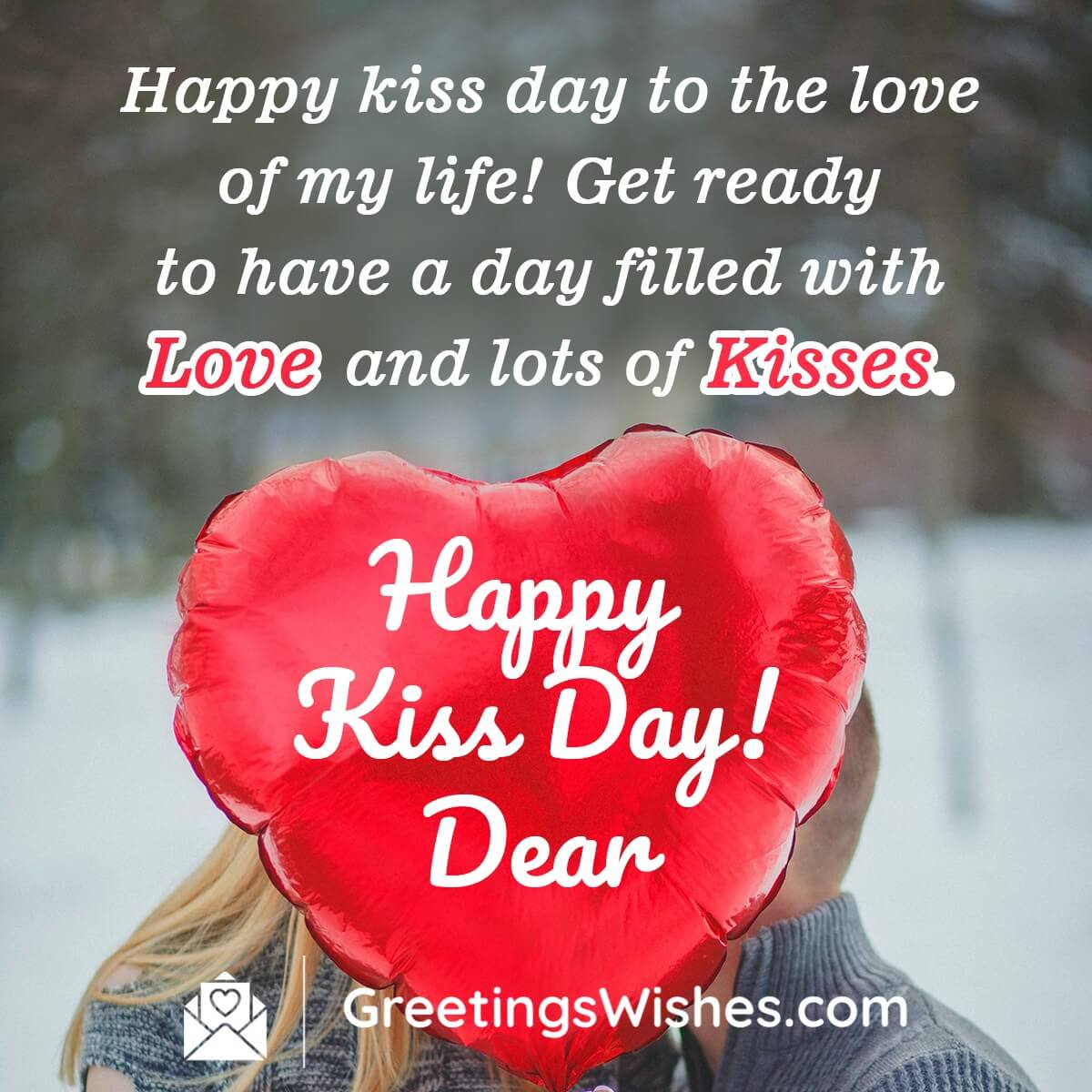 Happy Kiss Day Message For Girlfriend