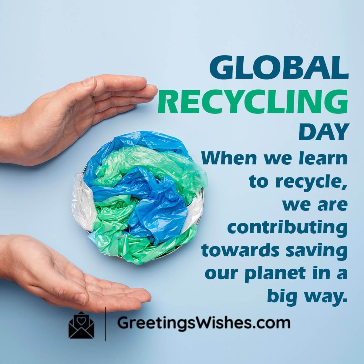 Global Recycling Day Quotes