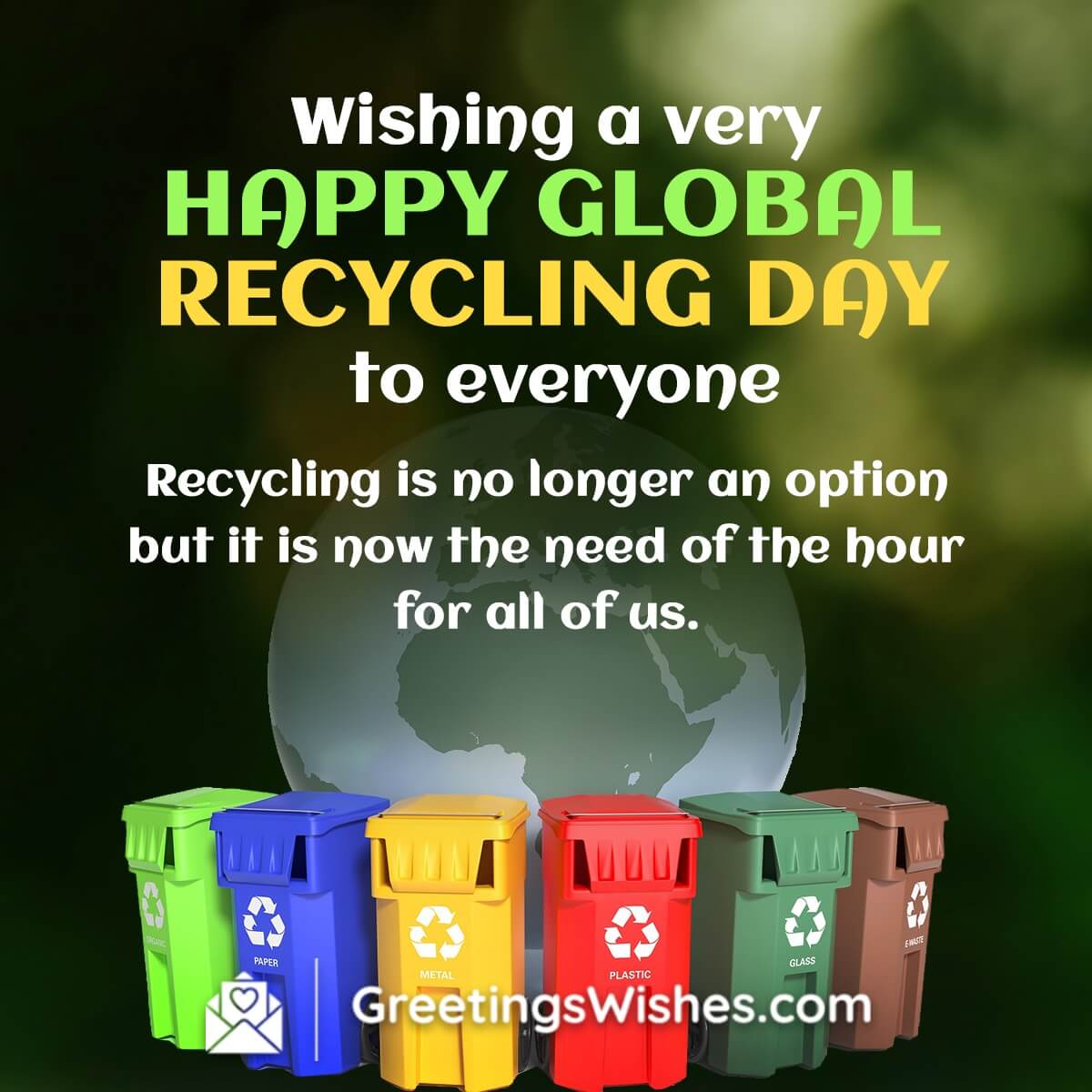 Happy Global Recycling Day Wishes
