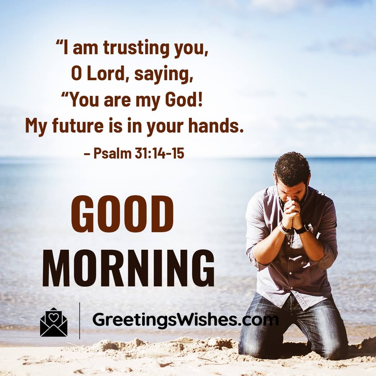 Good Morning Bible Verses - Greetings Wishes