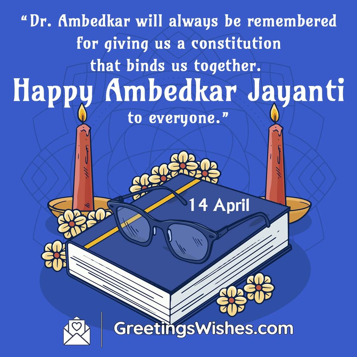 Happy Ambedkar Jayanti Messages